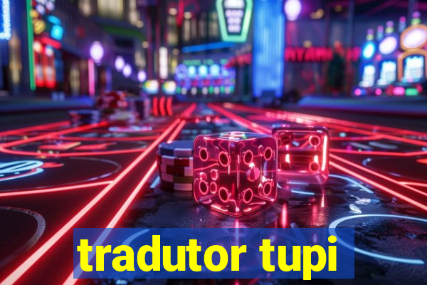 tradutor tupi