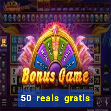 50 reais gratis para apostar