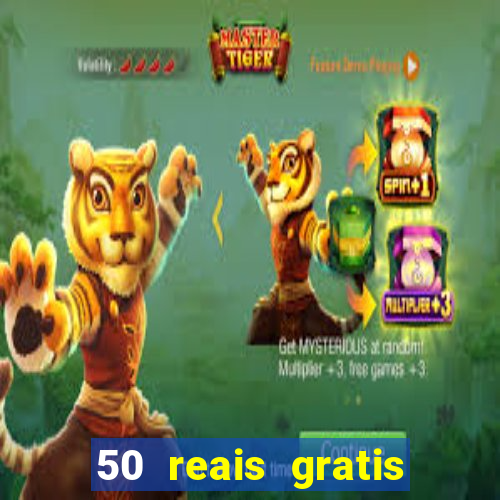50 reais gratis para apostar