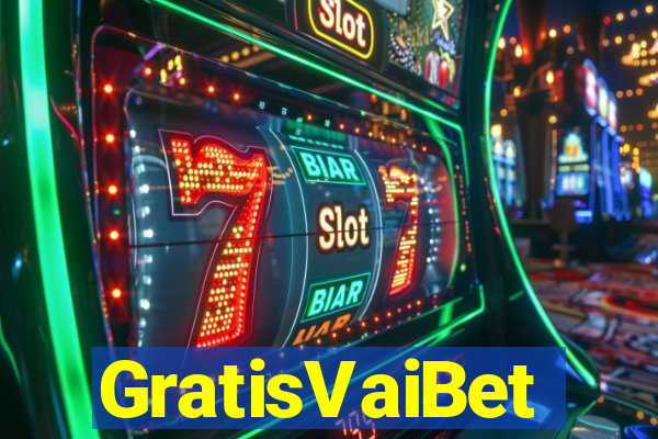 GratisVaiBet