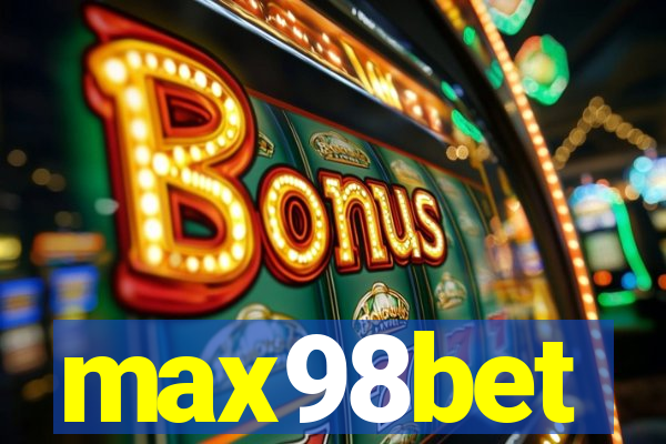 max98bet