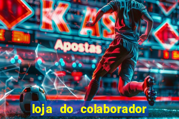 loja do colaborador casas bahia