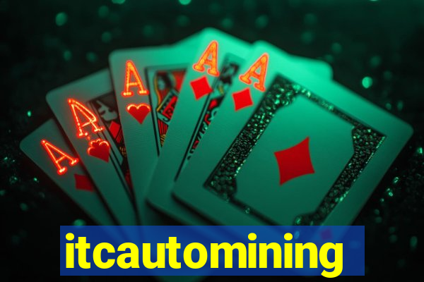 itcautomining