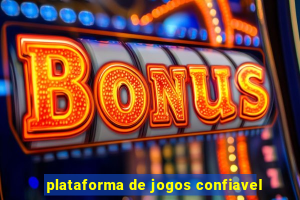 plataforma de jogos confiavel