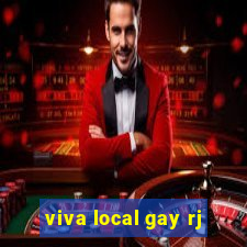 viva local gay rj