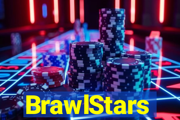 BrawlStars