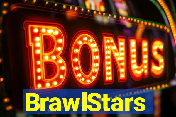 BrawlStars