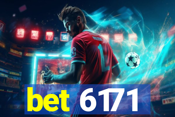 bet 6171