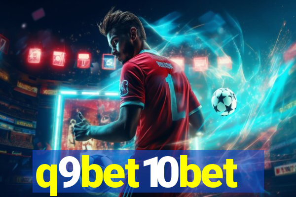 q9bet10bet