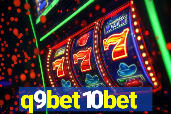 q9bet10bet