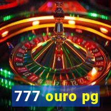 777 ouro pg