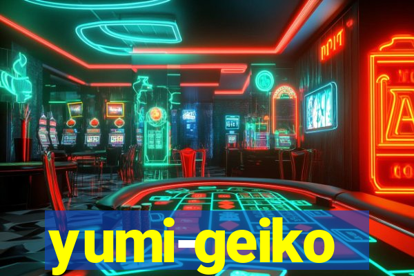 yumi-geiko