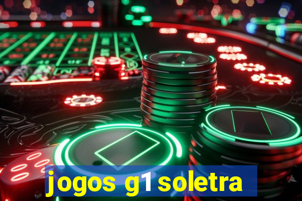 jogos g1 soletra