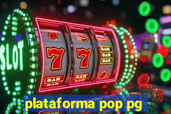 plataforma pop pg