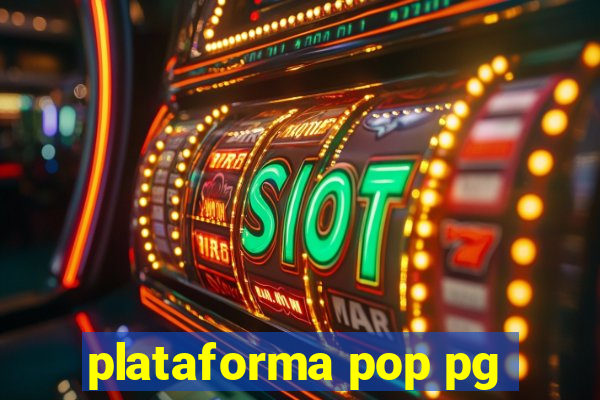 plataforma pop pg