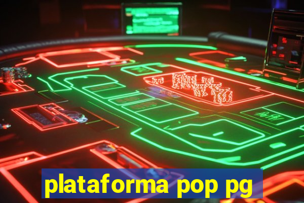 plataforma pop pg