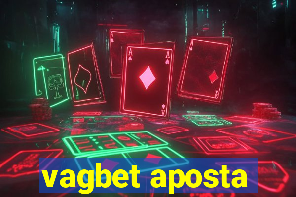 vagbet aposta