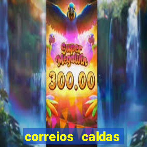 correios caldas novas telefone nova vila
