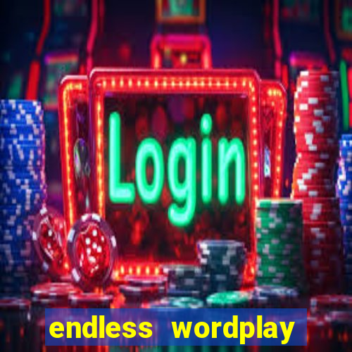 endless wordplay comic studio
