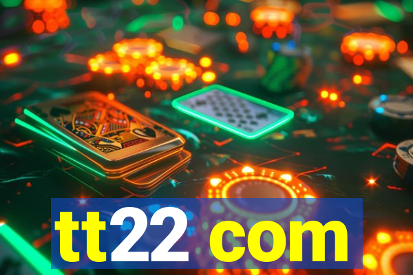 tt22 com