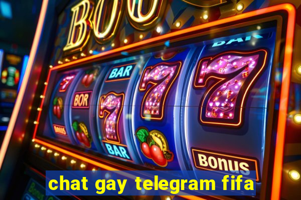 chat gay telegram fifa