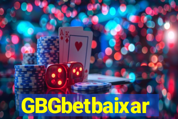 GBGbetbaixar