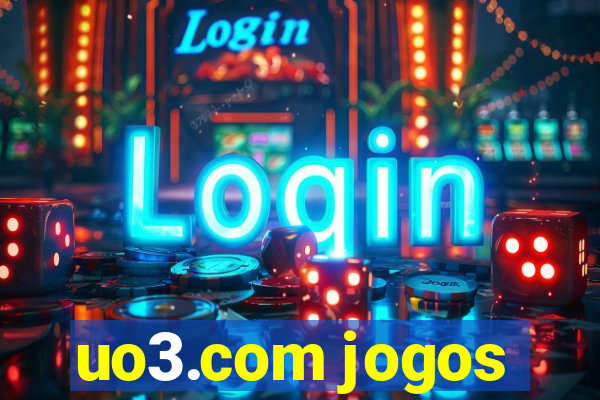 uo3.com jogos