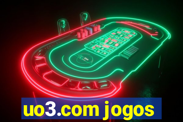 uo3.com jogos