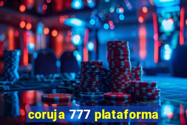 coruja 777 plataforma