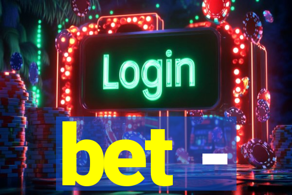 bet -