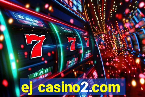ej casino2.com