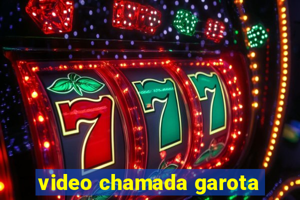 video chamada garota
