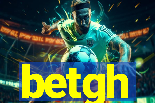 betgh