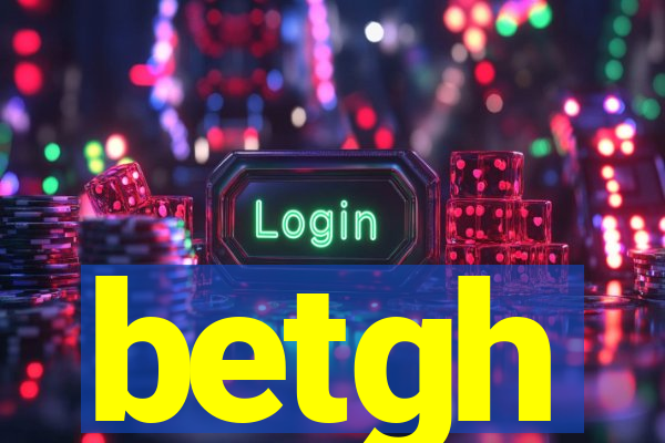 betgh