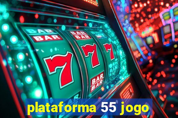plataforma 55 jogo