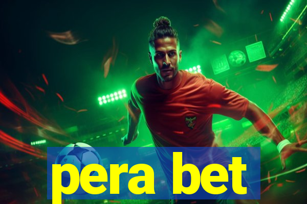 pera bet