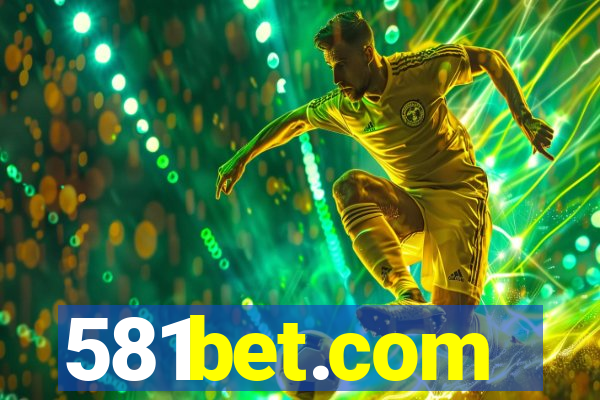581bet.com