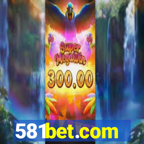 581bet.com