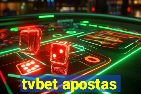 tvbet apostas