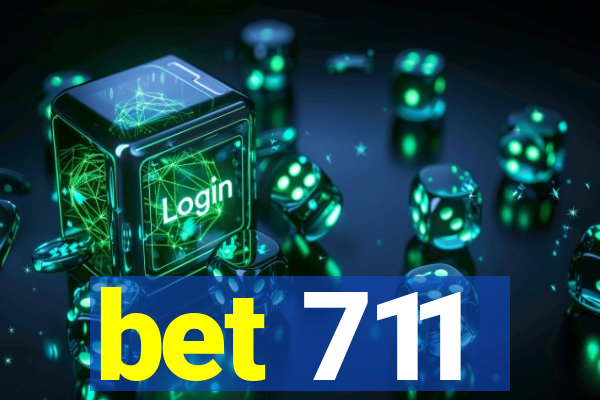 bet 711