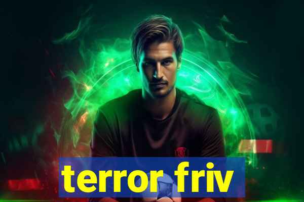 terror friv