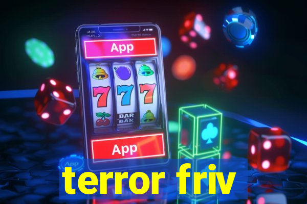 terror friv