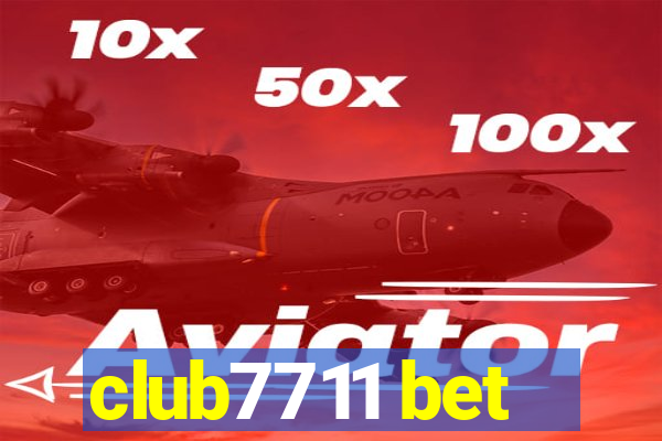 club7711 bet