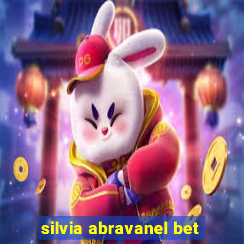 silvia abravanel bet