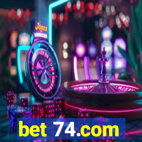 bet 74.com
