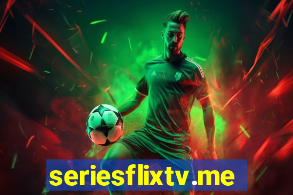 seriesflixtv.me