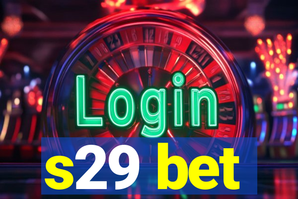 s29 bet
