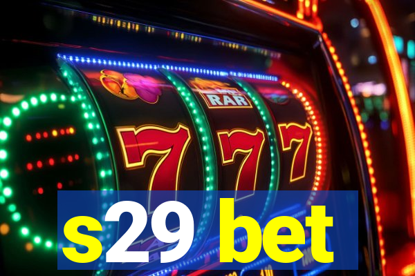 s29 bet