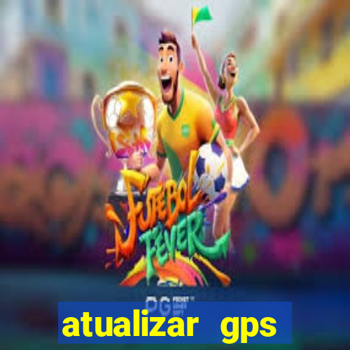 atualizar gps napoli 7968