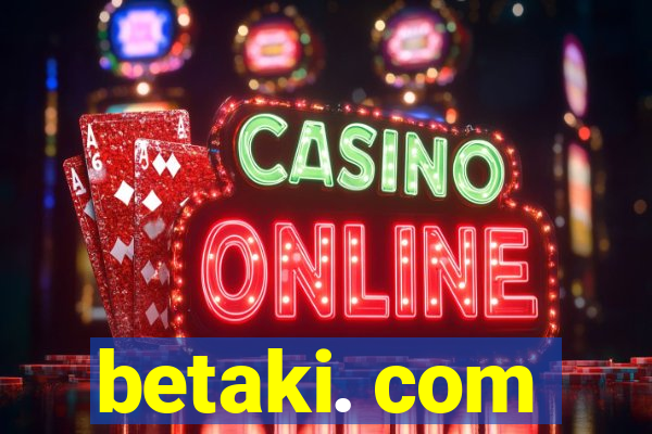 betaki. com